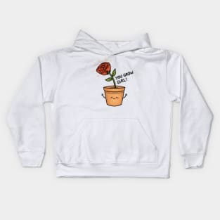 You Grow Girl! Kids Hoodie